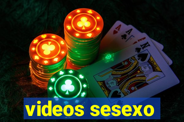 videos sesexo